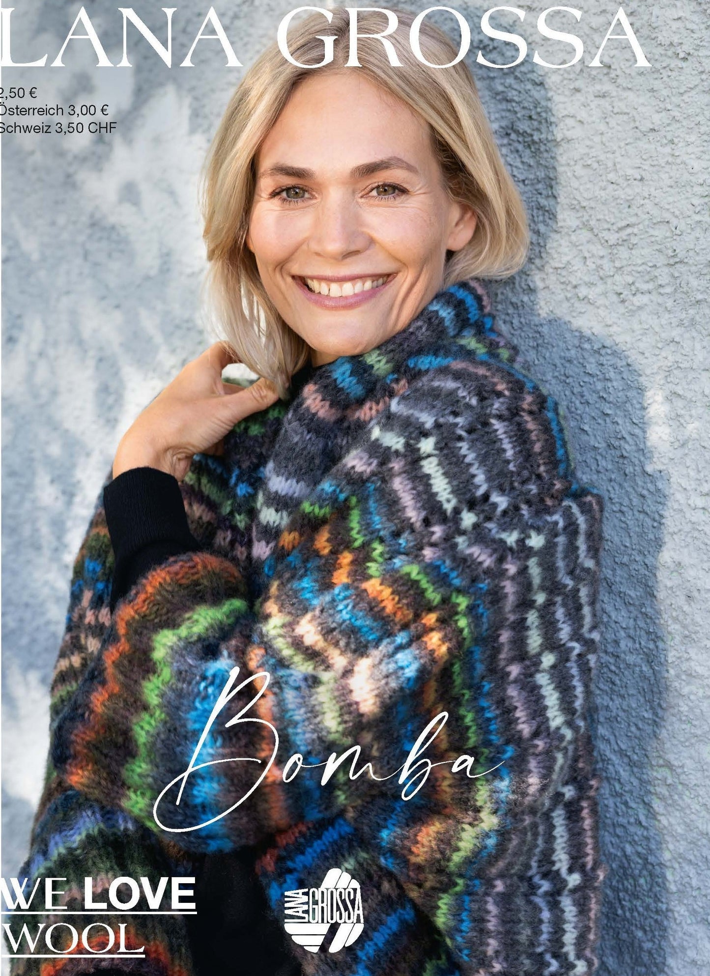 Lana Grossa, Flyer Bomba